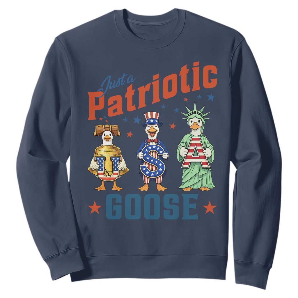 Just A Patriotic Goose Sweatshirt Funny Freedom Goose Patriotic TS12 Navy Print Your Wear