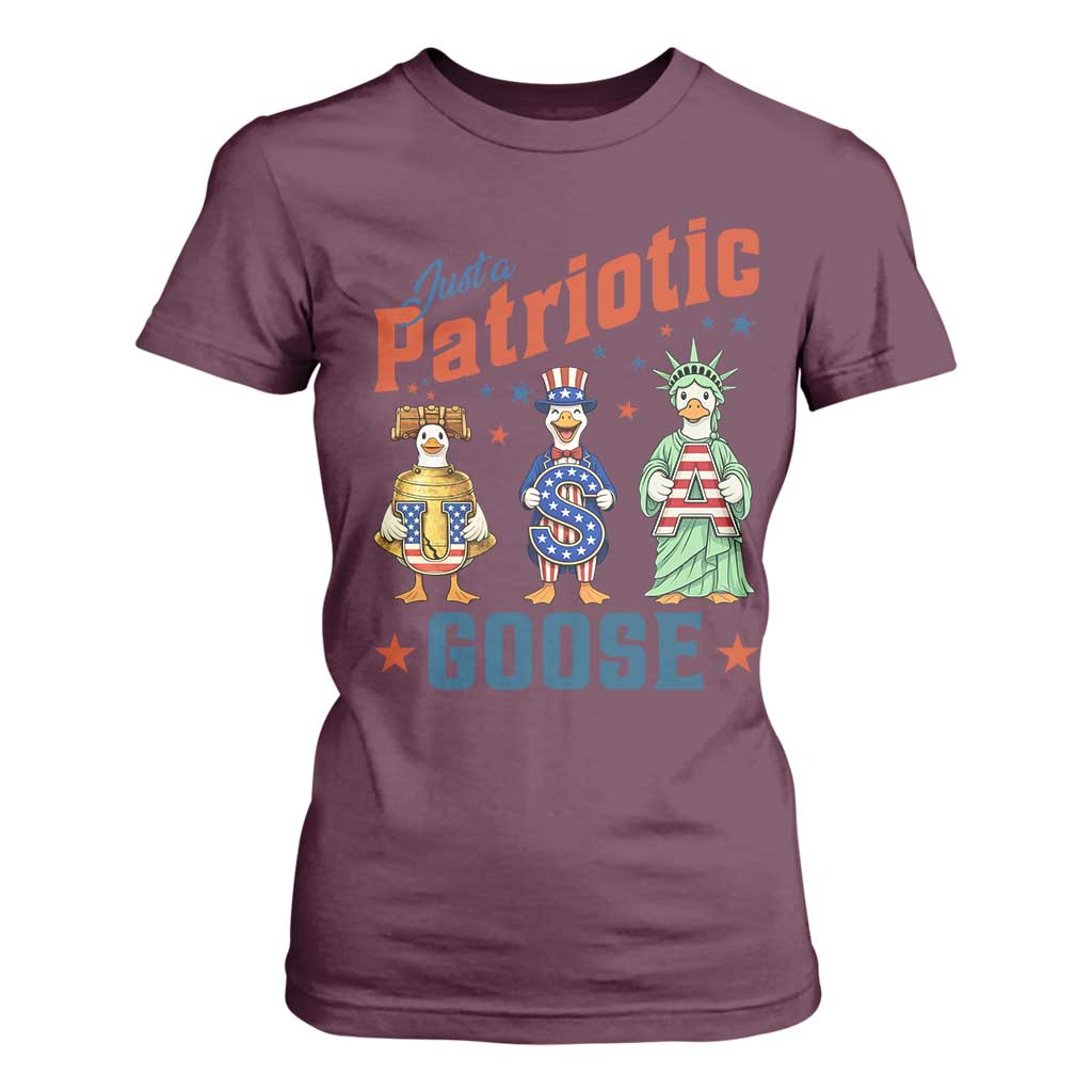 Just A Patriotic Goose T Shirt For Women Funny Freedom Goose Patriotic TS12 Maroon Print Your Wear
