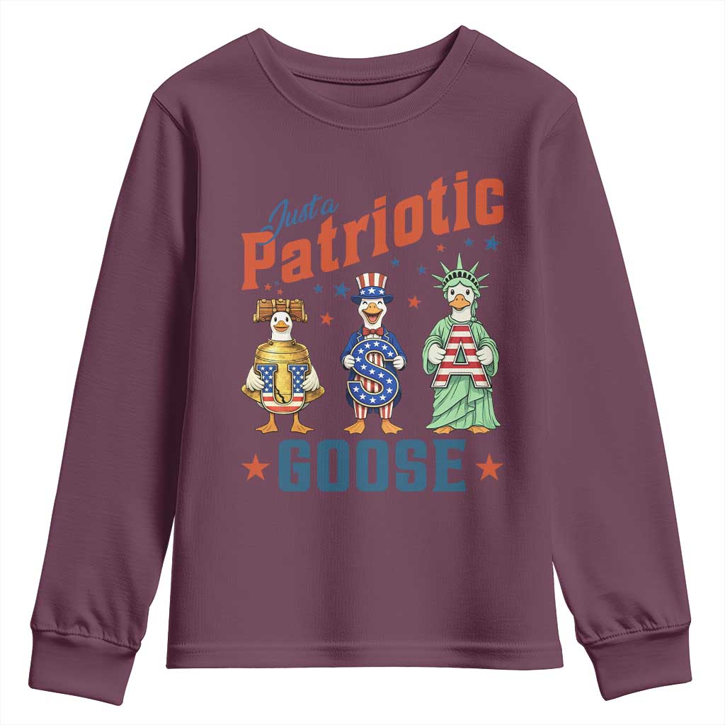 Just A Patriotic Goose Youth Sweatshirt Funny Freedom Goose Patriotic TS12 Maroon Print Your Wear