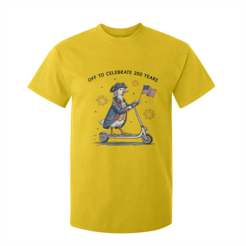 Funny Patriotic Goose T Shirt For Kid Off To Celebrate 250 Years TS12 Daisy Print Your Wear