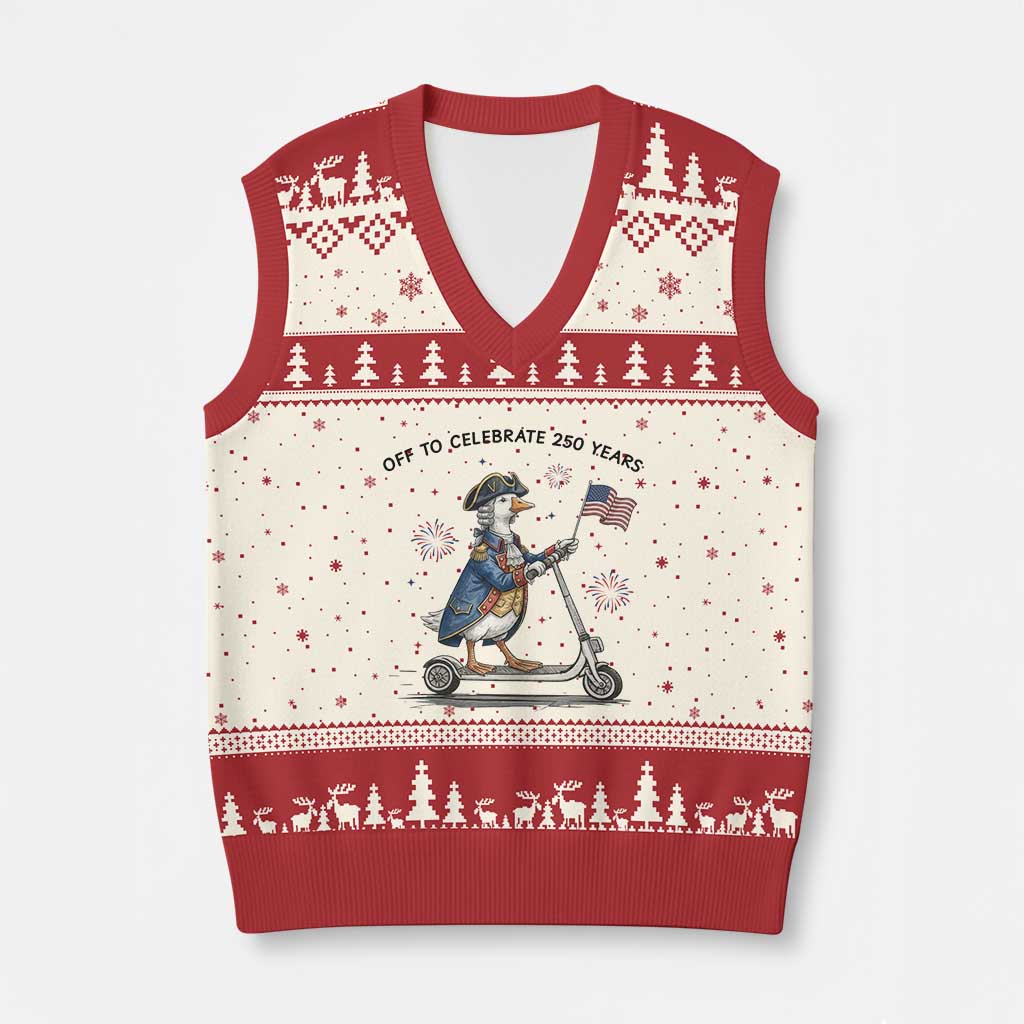 Funny Patriotic Goose V-Neck Knit Sweater Vest Off To Celebrate 250 Years TS12 Beige Red Print Your Wear