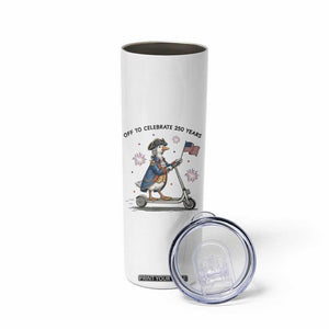 Funny Patriotic Goose Skinny Tumbler Off To Celebrate 250 Years TS12 Print Your Wear