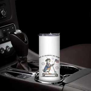Funny Patriotic Goose Skinny Tumbler Off To Celebrate 250 Years TS12 Print Your Wear
