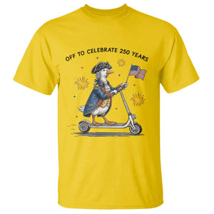 Funny Patriotic Goose T Shirt Off To Celebrate 250 Years TS12 Daisy Print Your Wear