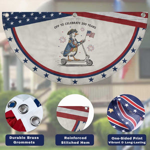 Funny Goose Patriotic Fan Flag Off To Celebrate 250 Years