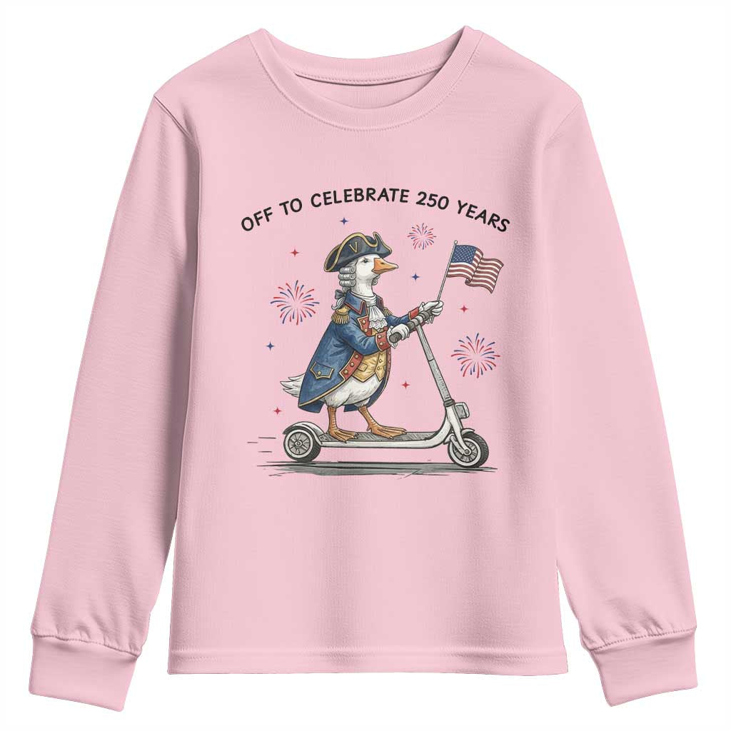 Funny Patriotic Goose Youth Sweatshirt Off To Celebrate 250 Years TS12 Light Pink Print Your Wear