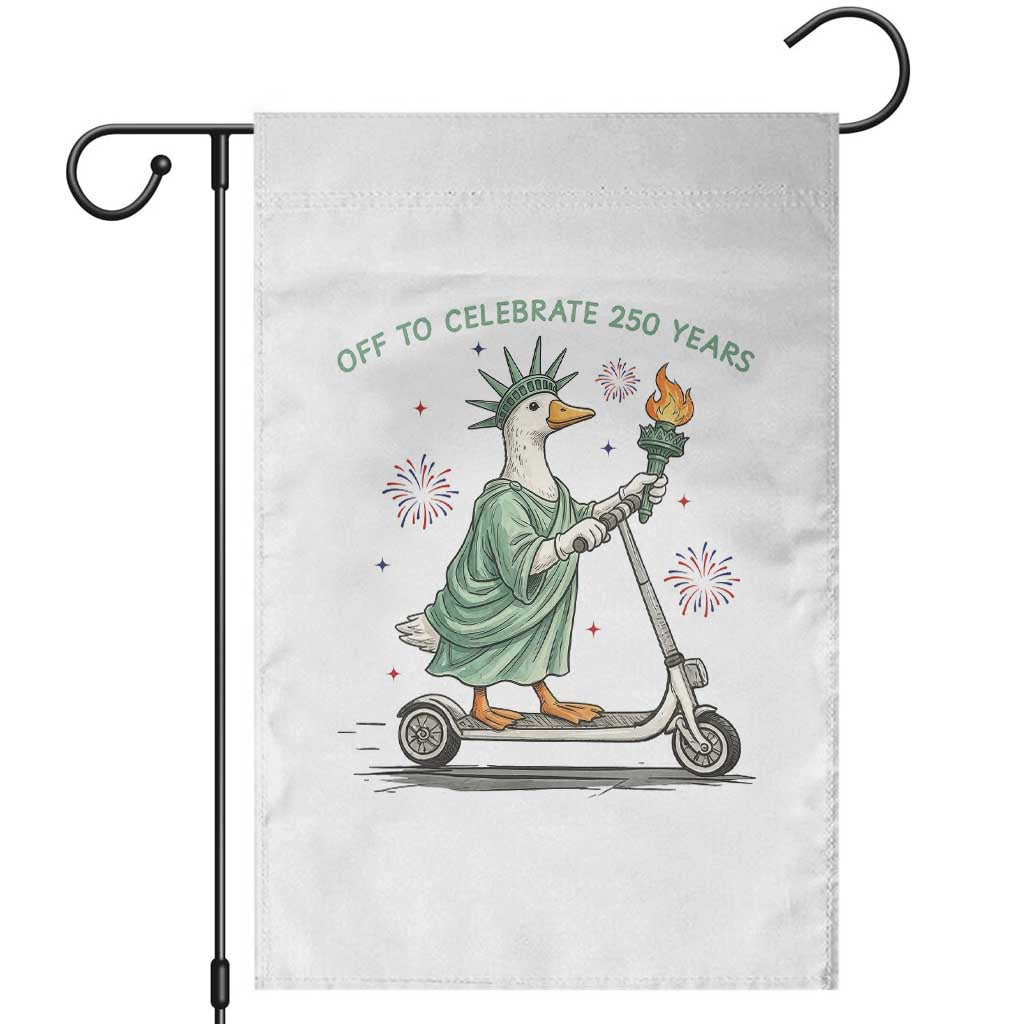 Funny Goose Statue Of Liberty Garden Flag Off To Celebrate 250 Year TS12 White Print Your Wear