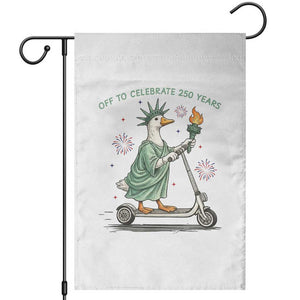 Funny Goose Statue Of Liberty Garden Flag Off To Celebrate 250 Year TS12 White Print Your Wear