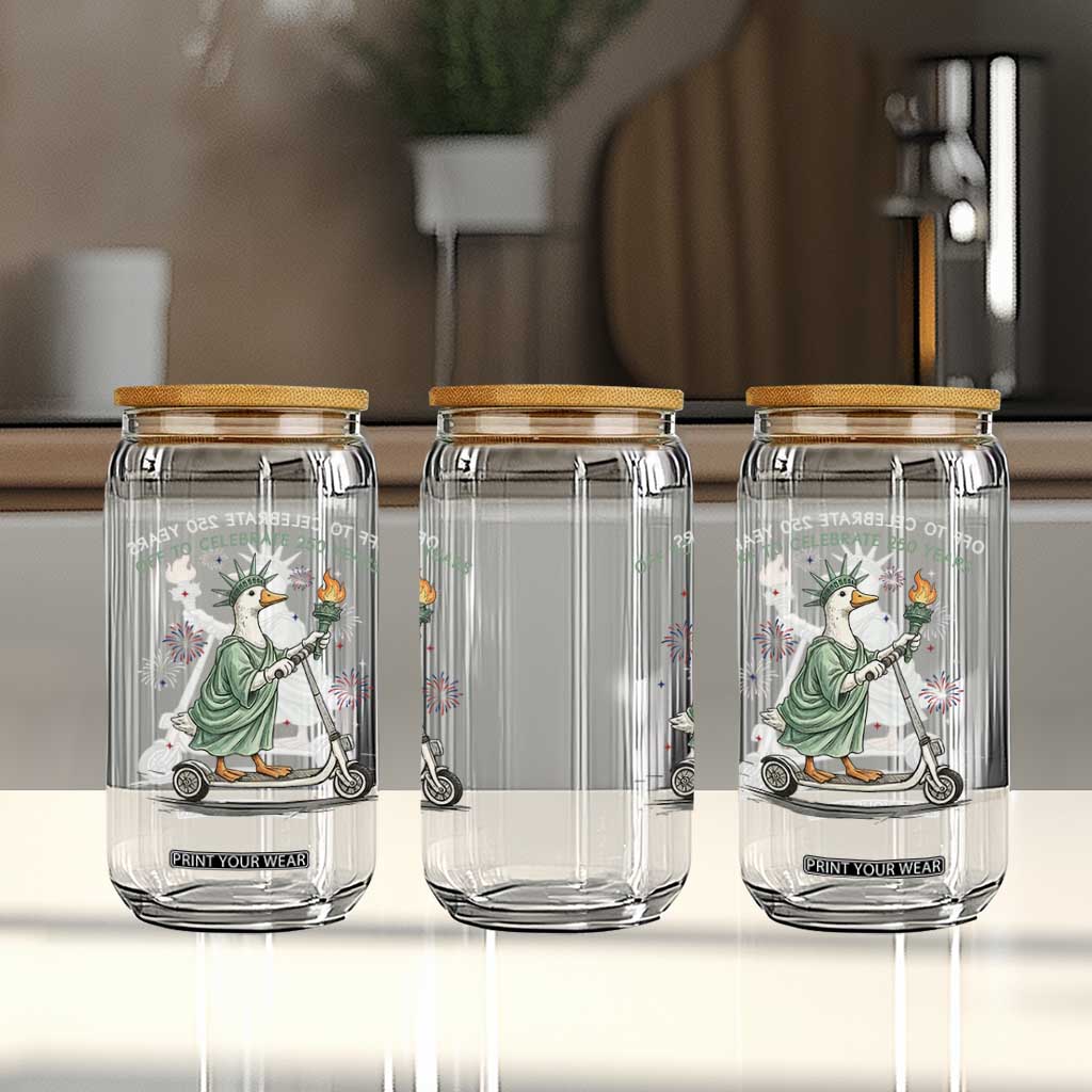 Funny Goose Statue Of Liberty Glass Can Off To Celebrate 250 Year TS12 Print Your Wear