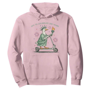 Funny Goose Statue Of Liberty Hoodie Off To Celebrate 250 Year TS12 Light Pink Print Your Wear