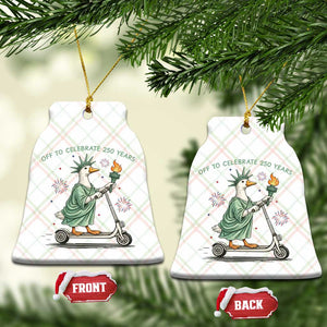 Funny Goose Statue Of Liberty Ceramic Ornament Off To Celebrate 250 Year TS12 Print Your Wear
