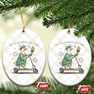 Funny Goose Statue Of Liberty Ceramic Ornament Off To Celebrate 250 Year TS12 Print Your Wear