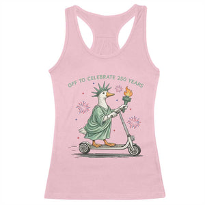 Funny Goose Statue Of Liberty Racerback Tank Top Off To Celebrate 250 Year TS12 Light Pink Print Your Wear