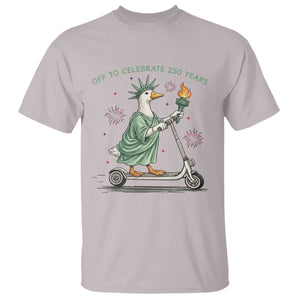 Funny Goose Statue Of Liberty T Shirt Off To Celebrate 250 Year TS12 Ice Gray Print Your Wear
