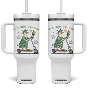 Funny Goose Statue Of Liberty Tumbler With Handle Off To Celebrate 250 Year TS12 One Size: 40 oz White Print Your Wear