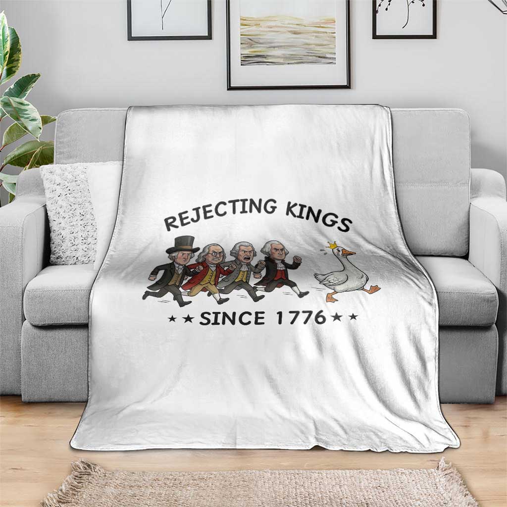 Rejecting Kings Since 1776 Throw Blanket Funny Founding Fathers Chasing Royal Goose TS12 Print Your Wear