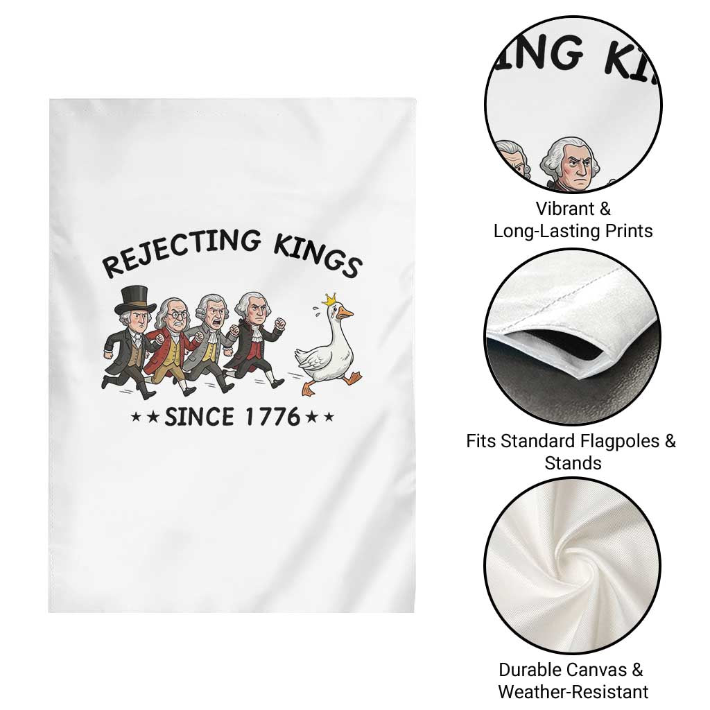 Rejecting Kings Since 1776 Garden Flag Funny Founding Fathers Chasing Royal Goose TS12 Print Your Wear