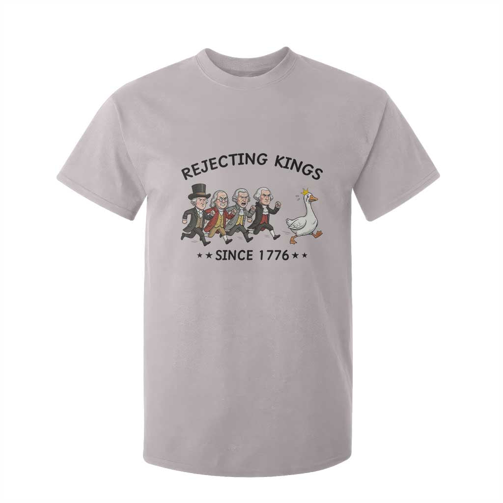 Rejecting Kings Since 1776 T Shirt For Kid Funny Founding Fathers Chasing Royal Goose TS12 Ice Gray Print Your Wear