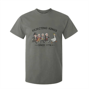 Rejecting Kings Since 1776 T Shirt For Kid Funny Founding Fathers Chasing Royal Goose TS12 Military Green Print Your Wear