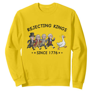 Rejecting Kings Since 1776 Sweatshirt Funny Founding Fathers Chasing Royal Goose TS12 Daisy Print Your Wear