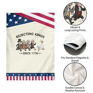 Rejecting Kings Since 1776 Garden Flag Funny Founding Fathers Chasing Royal Goose TS12 Print Your Wear