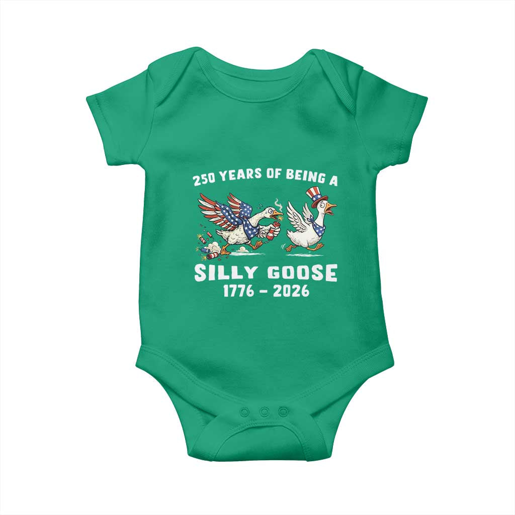 Funny Patriotic Goose Baby Onesie 250 Years Of Being A Silly Goose TS12 Irish Green Print Your Wear