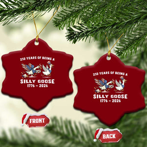 Funny Patriotic Goose Ceramic Ornament 250 Years Of Being A Silly Goose TS12 Print Your Wear