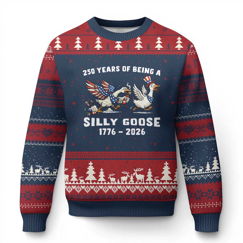 Funny Patriotic Goose Ugly Christmas Sweater 250 Years Of Being A Silly Goose TS12 Navy Red Print Your Wear