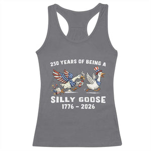 Funny Patriotic Goose Racerback Tank Top 250 Years Of Being A Silly Goose TS12 Charcoal Print Your Wear