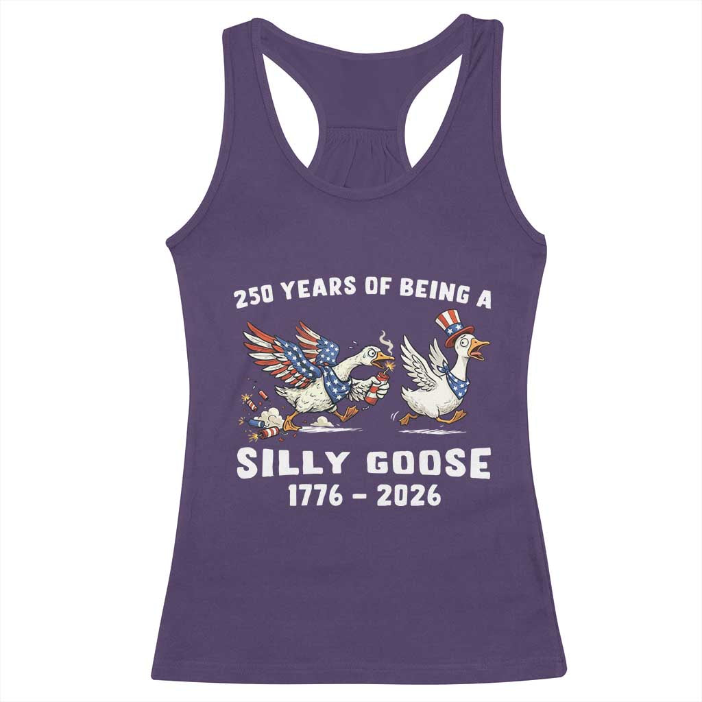 Funny Patriotic Goose Racerback Tank Top 250 Years Of Being A Silly Goose TS12 Purple Print Your Wear