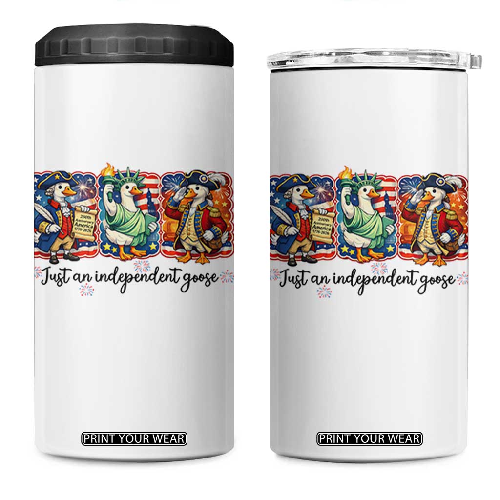 Just An Independent Goose 4 in 1 Can Cooler Tumbler Funny Patriotic Goose TS12 One Size: 16 oz White Print Your Wear