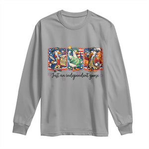 Just An Independent Goose Long Sleeve Shirt Funny Patriotic Goose TS12 Sport Gray Print Your Wear
