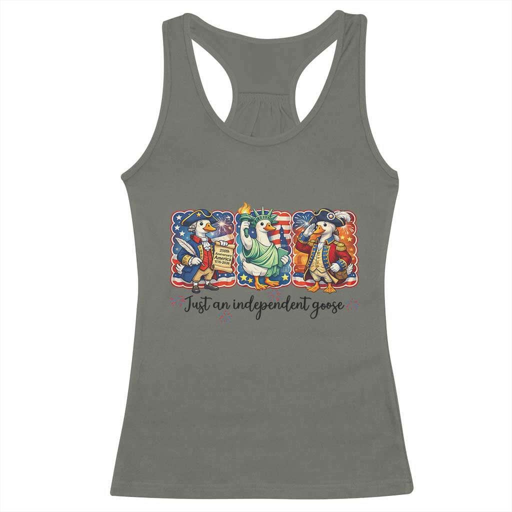 Just An Independent Goose Racerback Tank Top Funny Patriotic Goose TS12 Military Green Print Your Wear