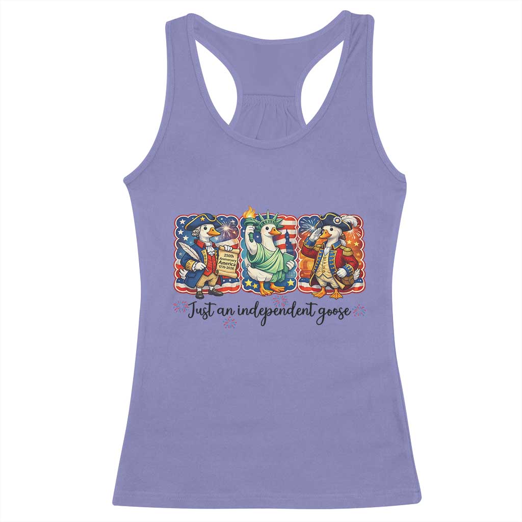 Just An Independent Goose Racerback Tank Top Funny Patriotic Goose TS12 Violet Print Your Wear