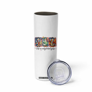 Just An Independent Goose Skinny Tumbler Funny Patriotic Goose TS12 Print Your Wear