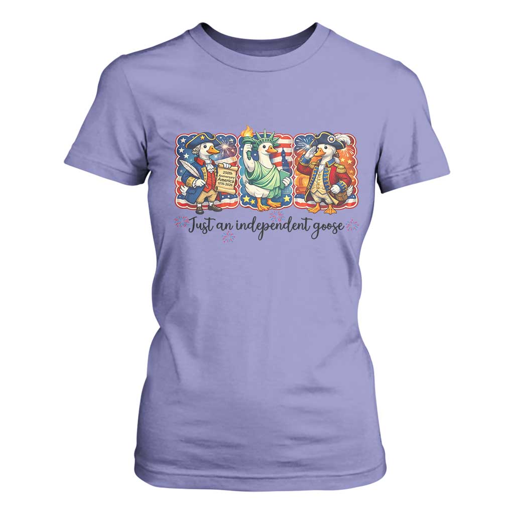 Just An Independent Goose T Shirt For Women Funny Patriotic Goose TS12 Violet Print Your Wear