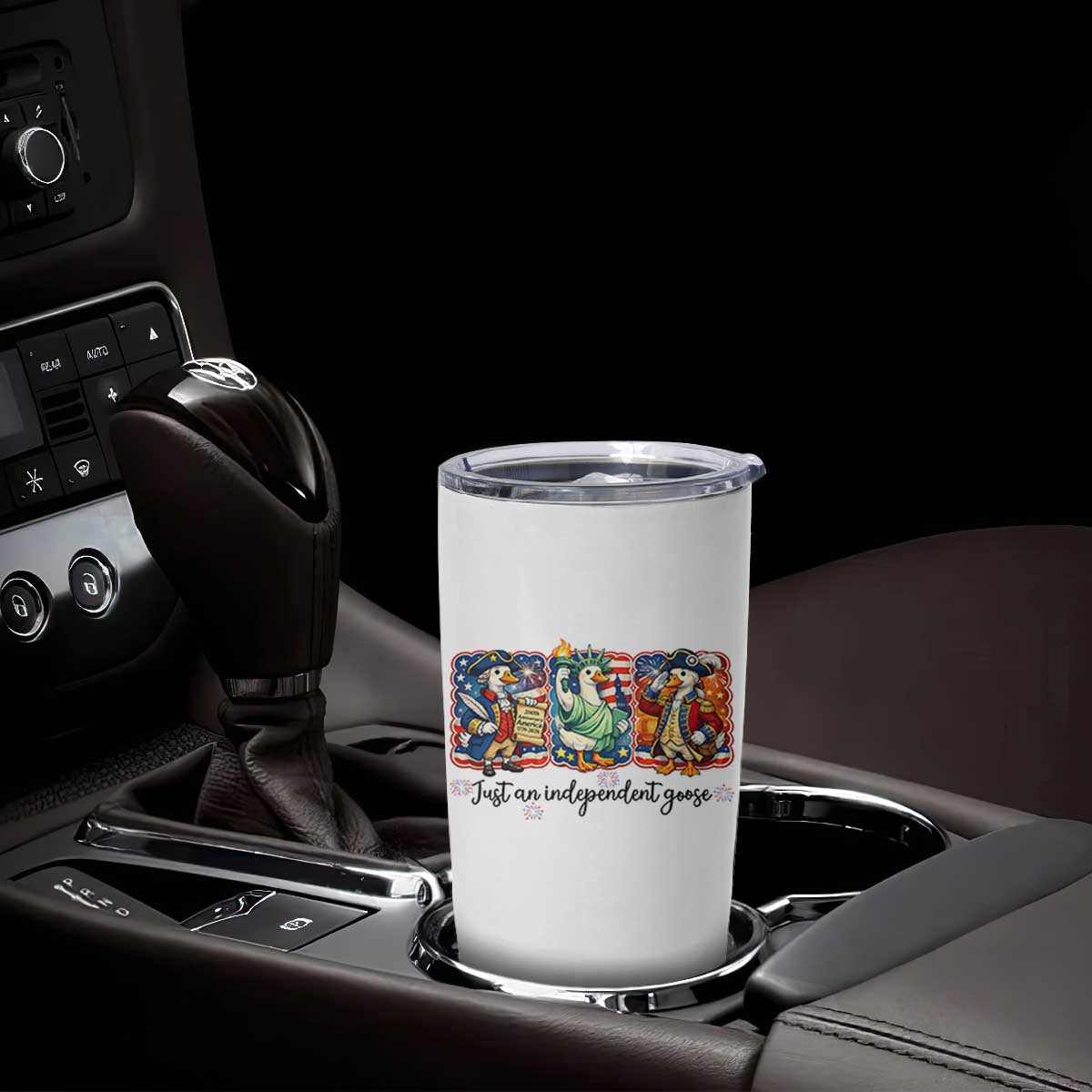 Just An Independent Goose Tumbler Cup Funny Patriotic Goose TS12 Print Your Wear