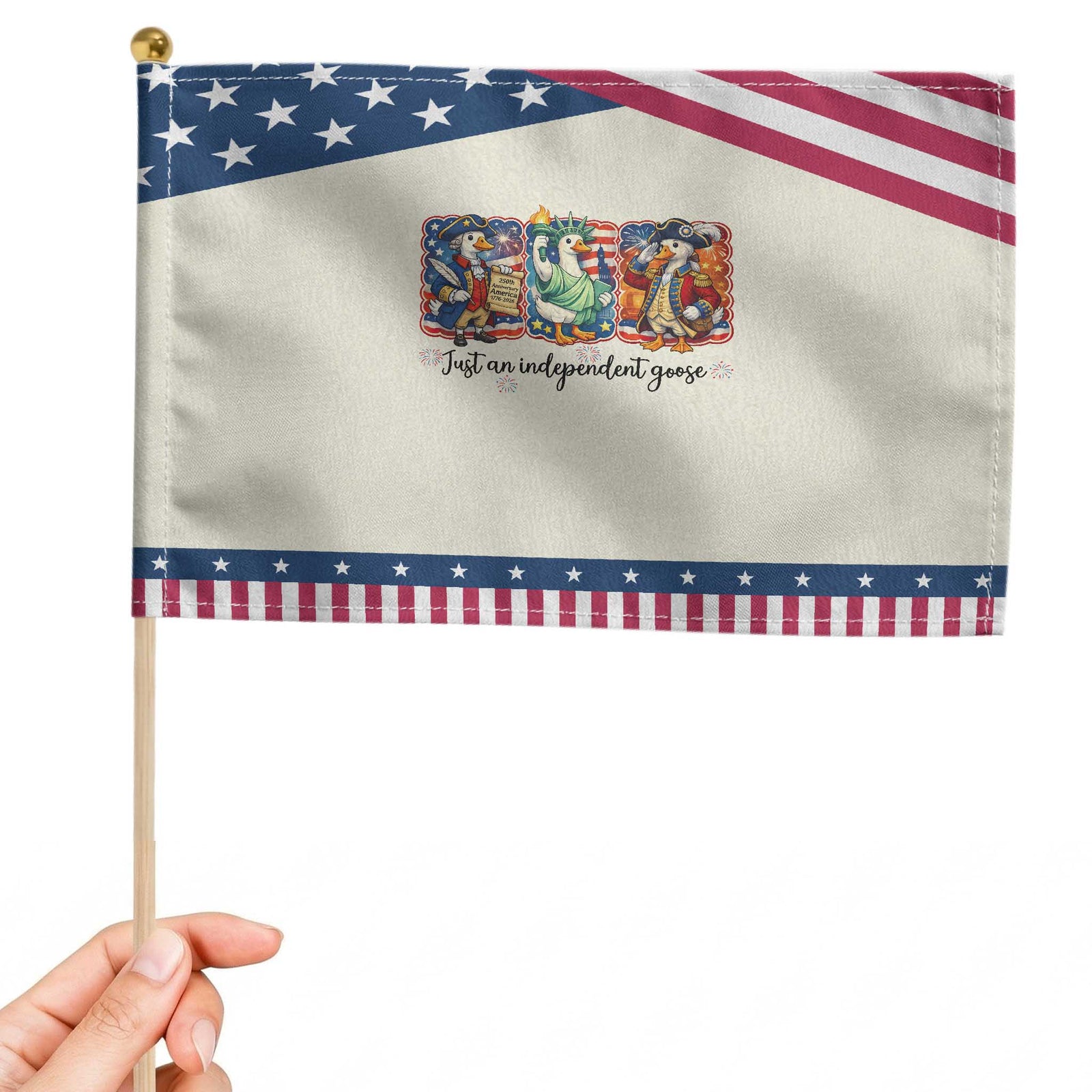 Just An Independent Goose Patriotic Handheld Flag Funny Patriotic Goose TS12 Modern 8.2