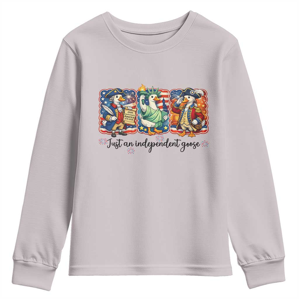 Just An Independent Goose Youth Sweatshirt Funny Patriotic Goose TS12 Ice Gray Print Your Wear
