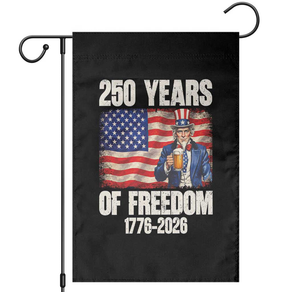 250 Years Of Freedom Garden Flag Patriotic Uncle Sam TS12 Black Print Your Wear