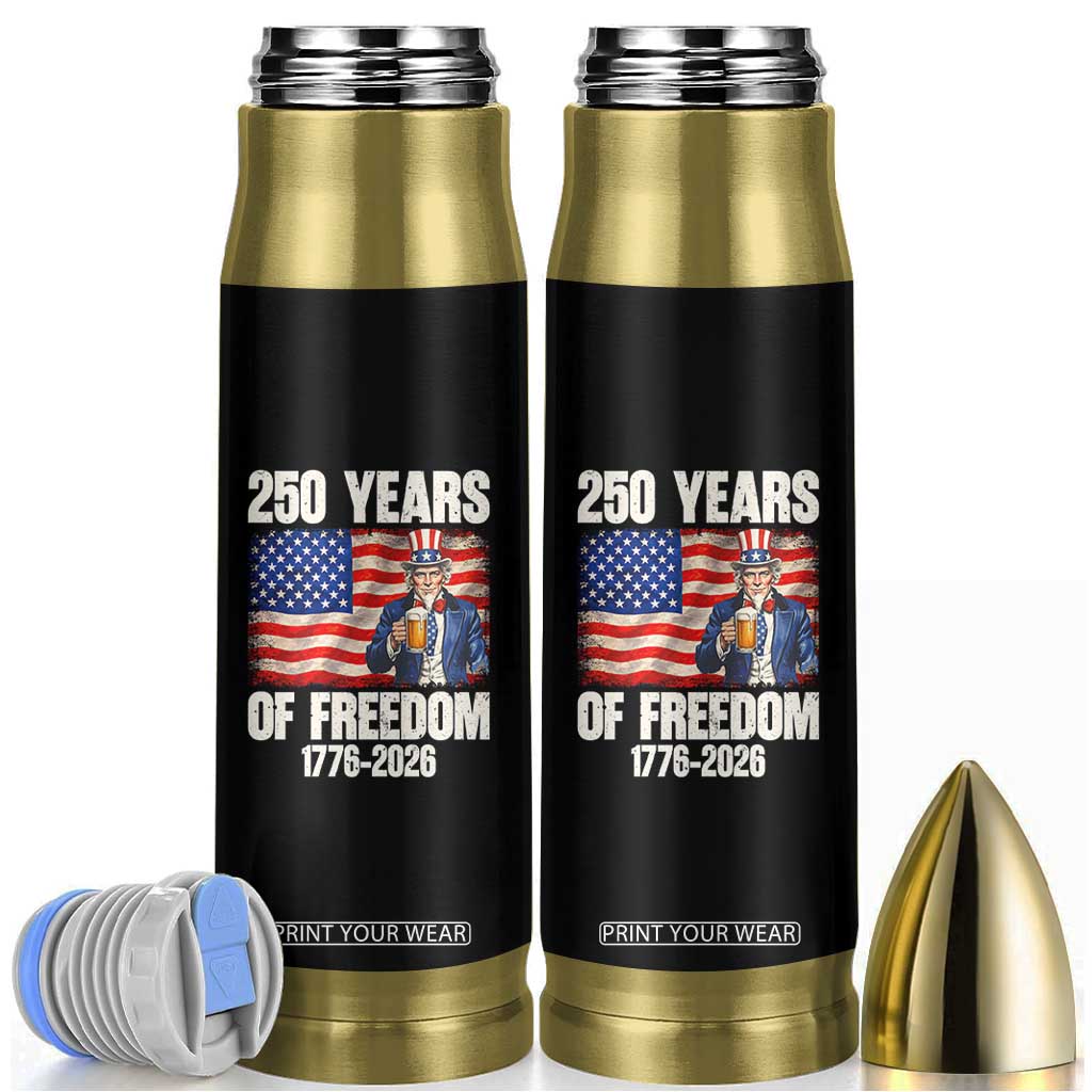 250 Years Of Freedom Bullet Tumbler Patriotic Uncle Sam TS12 Black Print Your Wear