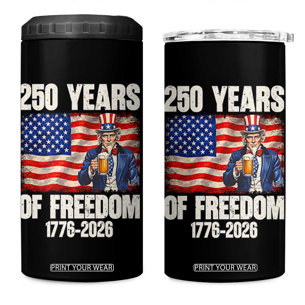 250 Years Of Freedom 4 in 1 Can Cooler Tumbler Patriotic Uncle Sam TS12 One Size: 16 oz Black Print Your Wear