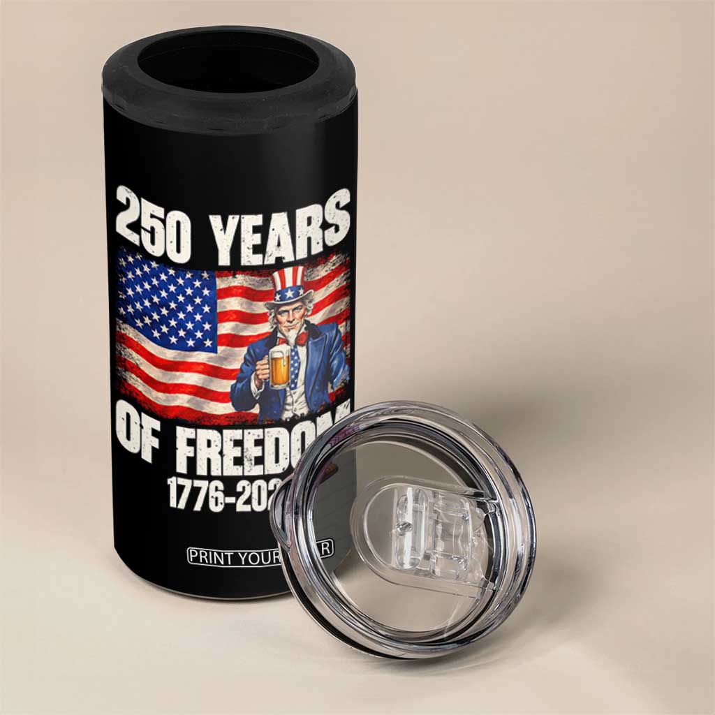 250 Years Of Freedom 4 in 1 Can Cooler Tumbler Patriotic Uncle Sam TS12 Print Your Wear