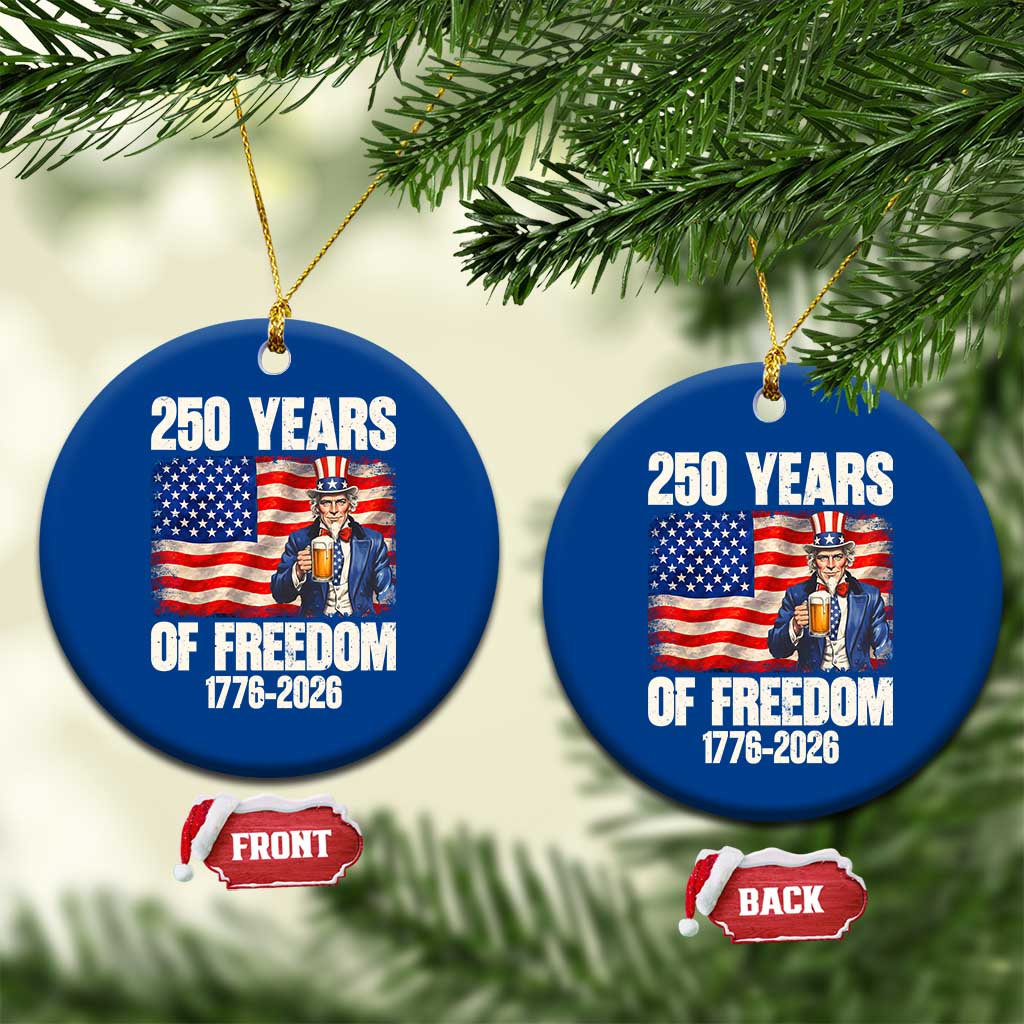 250 Years Of Freedom Ceramic Ornament Patriotic Uncle Sam TS12 1pc Blue Print Your Wear