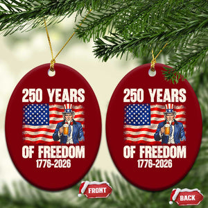 250 Years Of Freedom Ceramic Ornament Patriotic Uncle Sam TS12 Print Your Wear