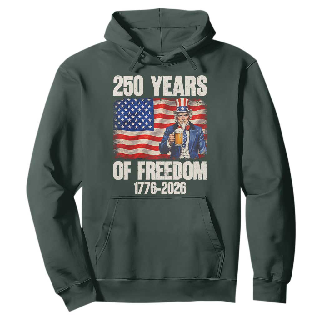 250 Years Of Freedom Hoodie Patriotic Uncle Sam TS12 Dark Forest Green Print Your Wear