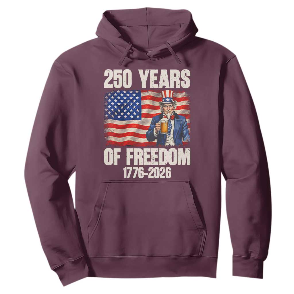 250 Years Of Freedom Hoodie Patriotic Uncle Sam TS12 Maroon Print Your Wear