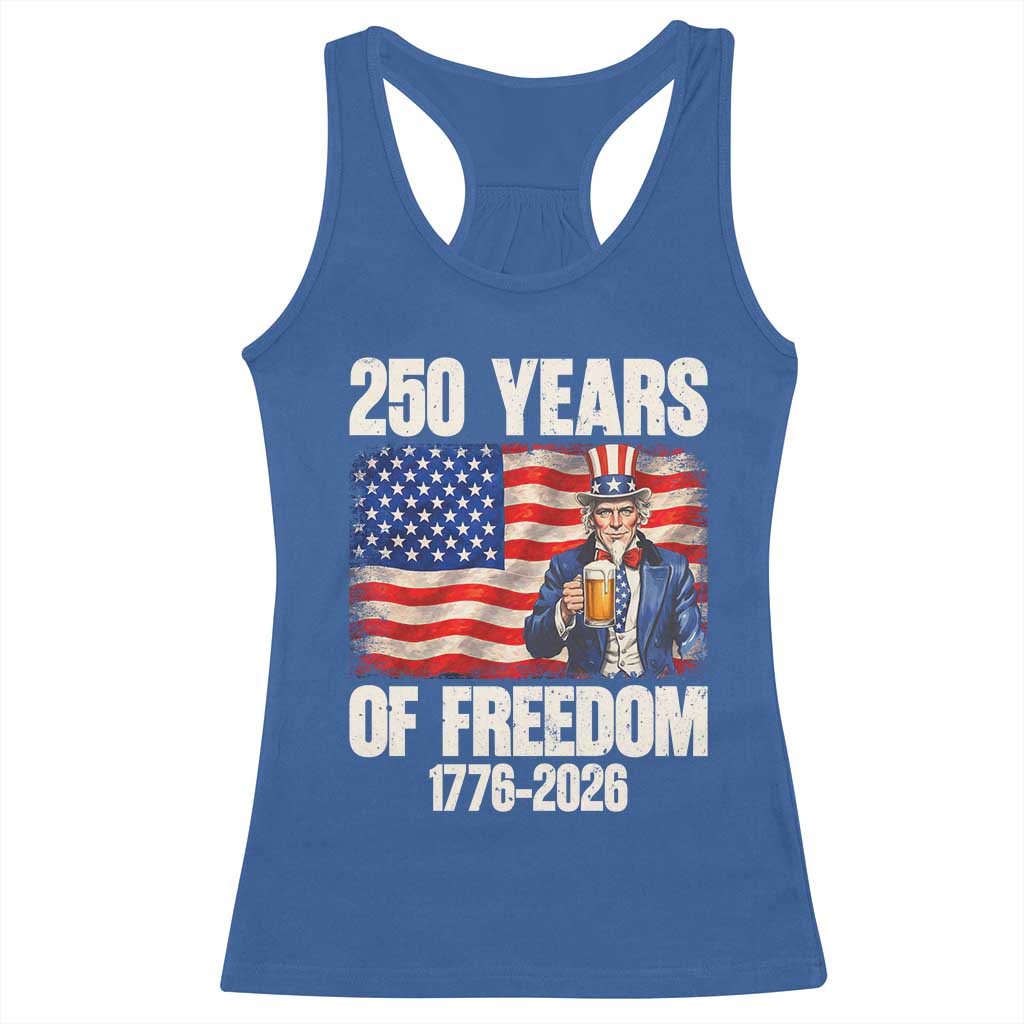 250 Years Of Freedom Racerback Tank Top Patriotic Uncle Sam TS12 Royal Blue Print Your Wear