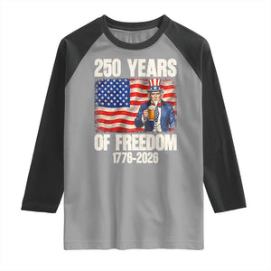 250 Years Of Freedom Raglan Shirt Patriotic Uncle Sam TS12 Sport Gray Black Print Your Wear