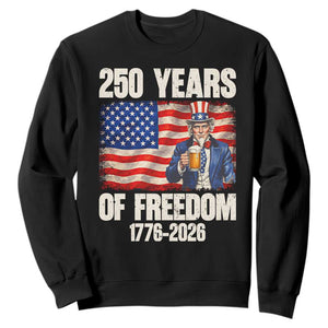 250 Years Of Freedom Sweatshirt Patriotic Uncle Sam TS12 Black Print Your Wear
